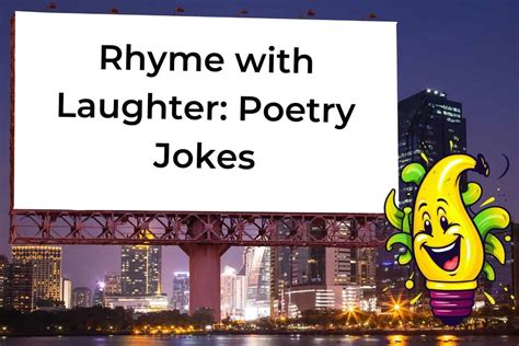 75 Hilarious Jokes About Poetry That Will Make You Rhyme with Laughter ...