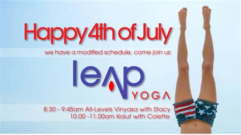 Leap Yoga Happy 4th Classes – Leap Yoga