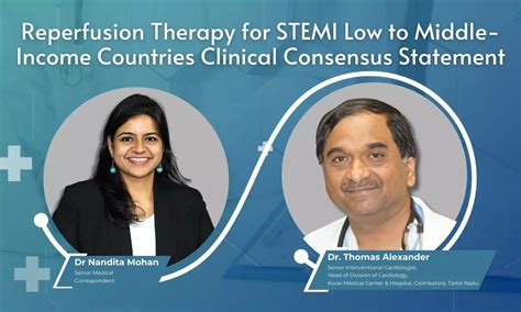 Reperfusion Therapy for STEMI in LMICs: A Clinical Consensus Discussion ...