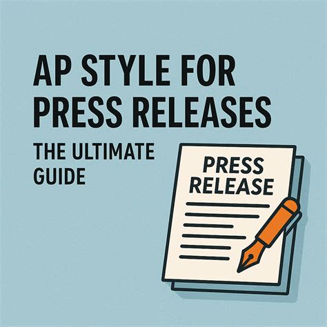 AP Style for Press Releases: The Ultimate Guide