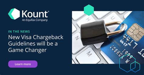 Visa Chargeback Guidelines Will Be a Game Changer | Kount