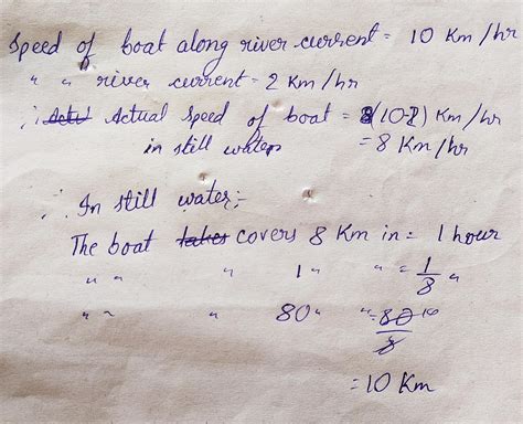 the speed of a boat along current is 10km per hour if the speed of the ...