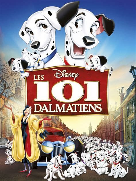 Les 101 dalmatiens : bande annonce du film, séances, streaming, sortie ...