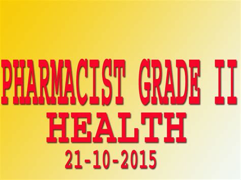 PHARMACIST GRADE II,HEALTH SOLVED PAPER 2015 | EXAMCHOICES.IN