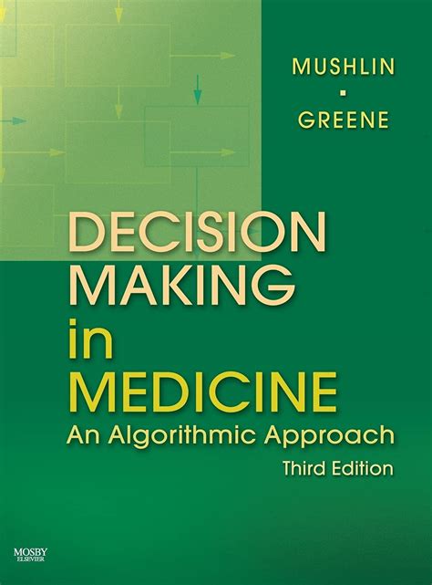 Buy Decision Making in Medicine: An Algorithmic Approach Book Online at ...