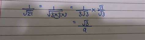 the rationalising factor of 1 by root 27 is - Brainly.in