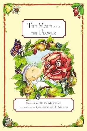 The Mole and The Flower eBook : Marshall, Helen: Amazon.in: Books