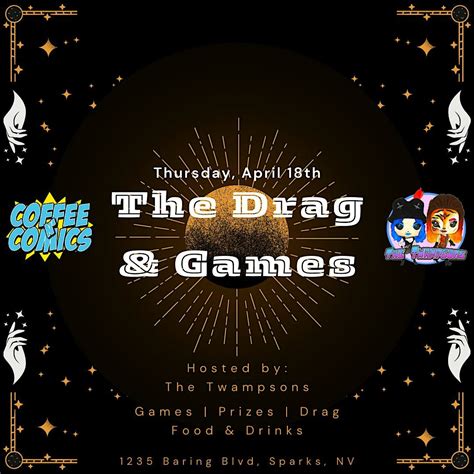 Coffee N Comics Presents: The Drag & Games, 1235 Baring Blvd, Sparks ...