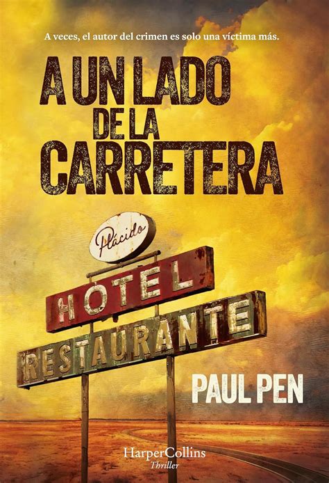 A un lado de la carretera : Pen, Paul: Amazon.in: Books