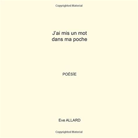 Buy J'ai mis un mot dans ma poche: Poésie (French Edition) Book Online ...
