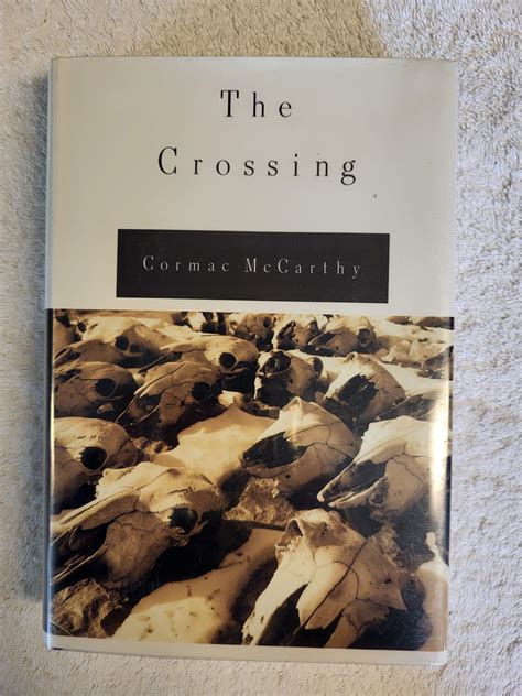 The Crossing (The Border Trilogy) by McCarthy, Cormac: As New Hardcover ...