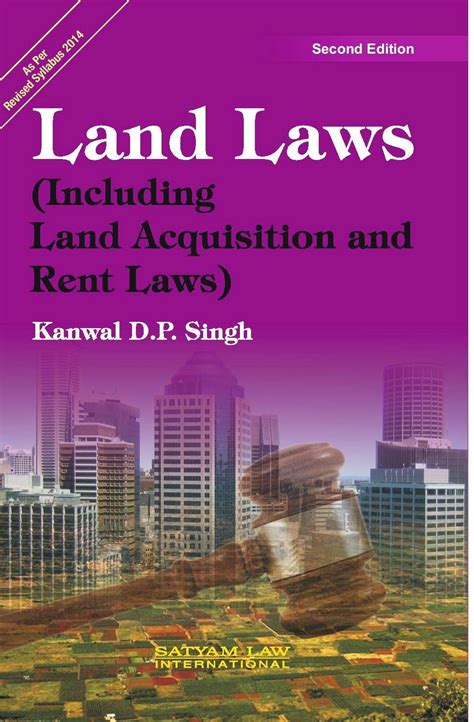 Land Laws (Including Land Acquisition and Rent Laws) : Kanwal D.P ...