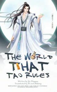 The World That Tao Rules - Free Web Novel - Free reading of novels