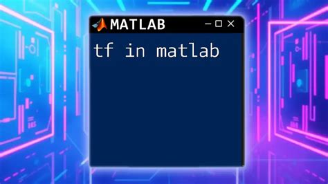 Image result for MATLAB Tf Function