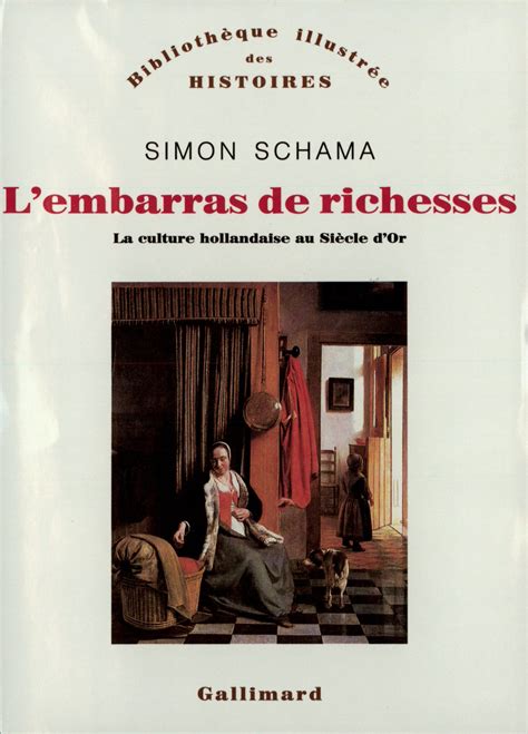 Buy L'embarras de richesses : Une interprétation de la culture ...