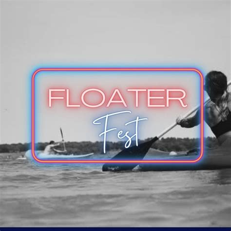 Floater Fest 2025 | Crows Creek Campground, Smithville, MO | June 14, 2025