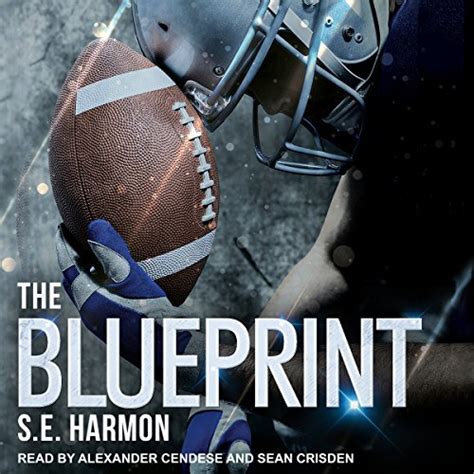 The Blueprint (Audio Download): S.E. Harmon, Alexander Cendese, Sean ...