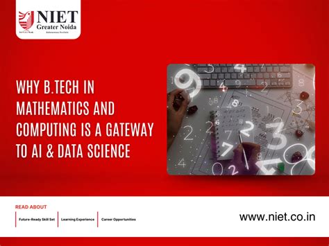 Why B.Tech in Mathematics and Computing Is a Gateway to AI & Data ...