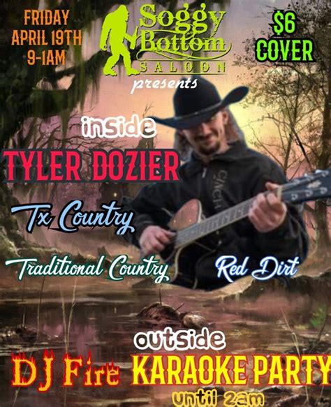 Tyler Dozier inside / Karaoke Party outside, Soggy Bottom Saloon ...