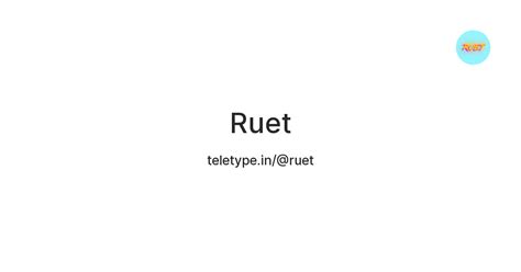 Ruet — Teletype