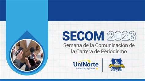 UniNorte invita a interesantes charlas de su SECOM 2023 - Universidad del Norte