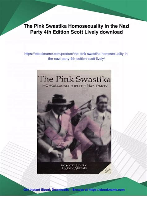 Summary The Pink Swastika Homosexuality in the Nazi Party 4th Edition ...