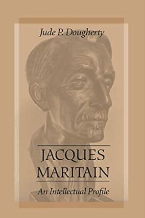 Buy Jacques Maritain: An Intellectual Profile Book Online at Low Prices ...