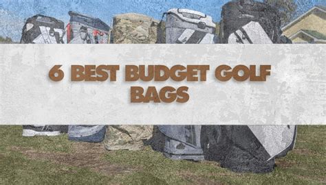 6 Best Budget Golf Bags (2025 Revamp) • Honest Golfers