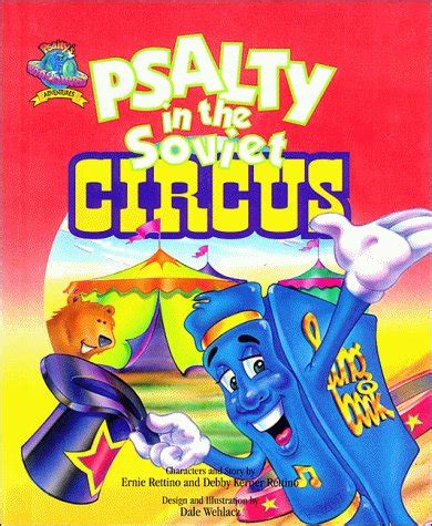 Buy Psalty in the Soviet Circus (Psalty's worldwide adventures) Book ...