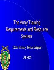 ATRRS-basics.ppt - The Army Training Requirements and Resource System ...