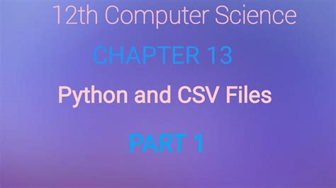 Image result for 12th Standard CS Chapter 13 CSV Program