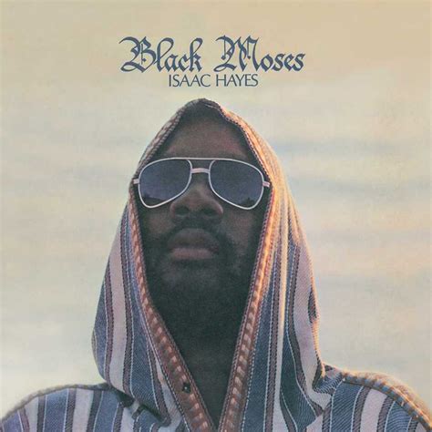 'Black Moses': Isaac Hayes’ Crowning Achievement