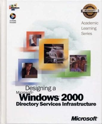 Buy Als Designing a Microsoft Windows 2000 Directory Services ...