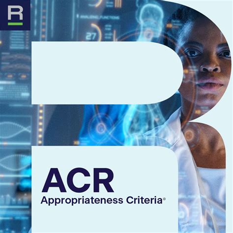 ACR Appropriateness Criteria helps your practice take quality care to ...