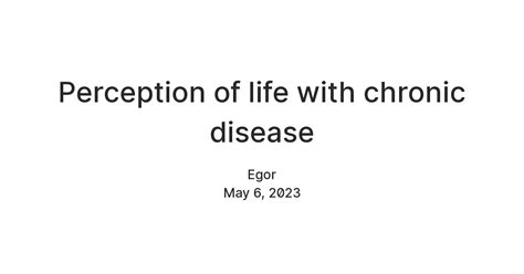 Perception of life with chronic disease — Teletype