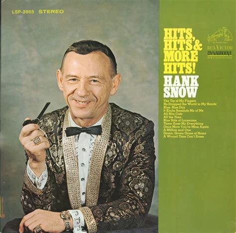 Hits, Hits & More Hits | Álbum de Hank Snow - LETRAS.COM