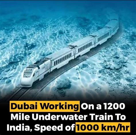 Dubai is working on a 1,200-mile (2,000-kilometer) underwater train to ...