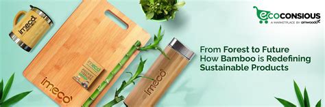 Why Bamboo Is the Best Material for Eco Conscious Consumers – Imeco India