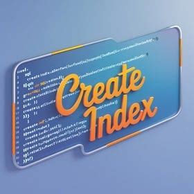 Image result for Creating SQL Indexes