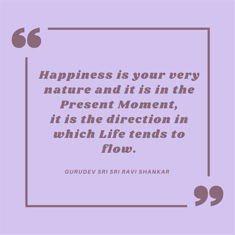 Live in the present quotes by Gurudev | The Art of Living India