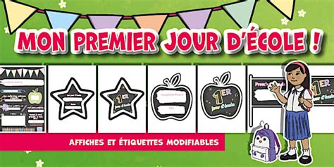 Affiches et étiquettes modifiables : Mon premier jour d'école