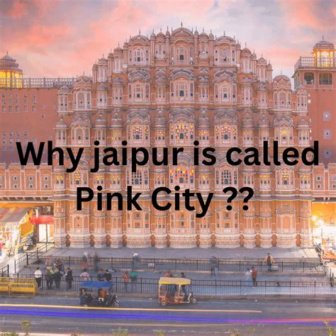 Why Jaipur is called Pink City ?? : r/jaipur