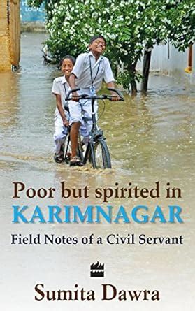 Poor But Spritied In Karimnagar: Field Notes Of A Civil Servant eBook ...