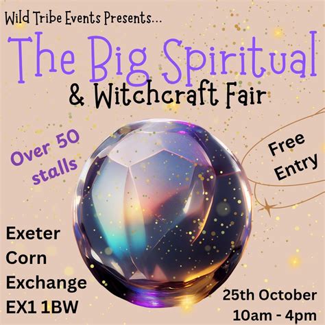 The Big Spiritual & Witchcraft Fair - Exeter Edition , Exeter Corn ...