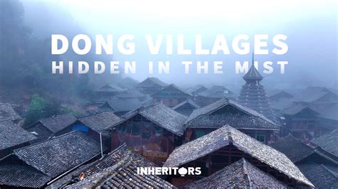 Dong villages hidden in the mist - CGTN