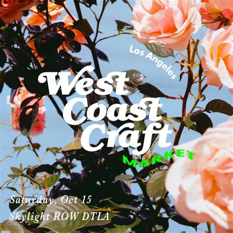 WEST COAST CRAFT MARKET (LOS ANGELES, CA) – Bolla.®