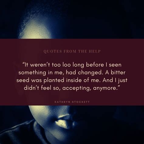 16 Best Kathryn Stockett Quotes from The Help (Aibileen & Skeeter)