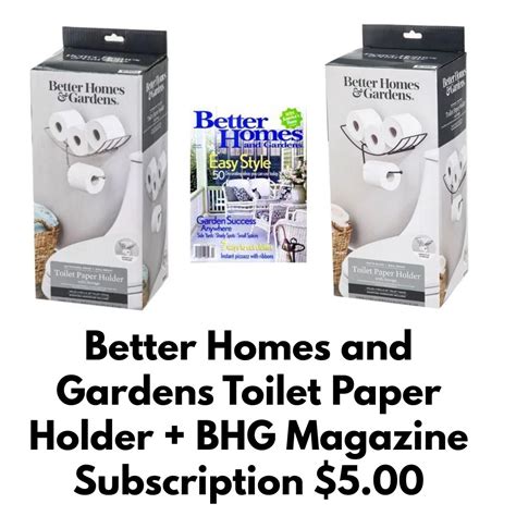 Better Homes & Garden Toilet Paper Holder + BHG Magazine Subscription ...