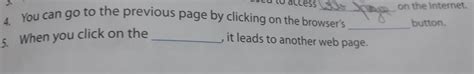 on the Internet. to access 4. You can go to the previous page by ...