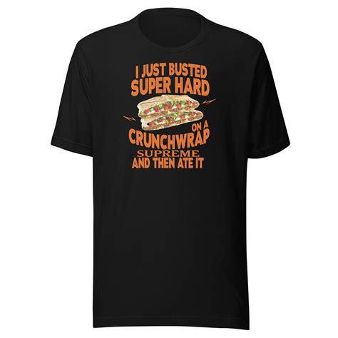 I Just Busted Super Hard BACO TELL Tee - Drive Thru Creative